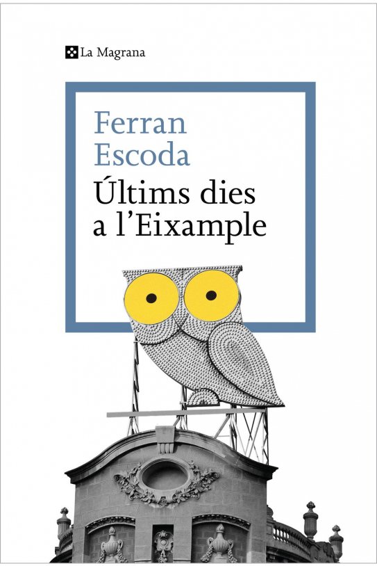 ultims días a l eixample ultims días a l eixample