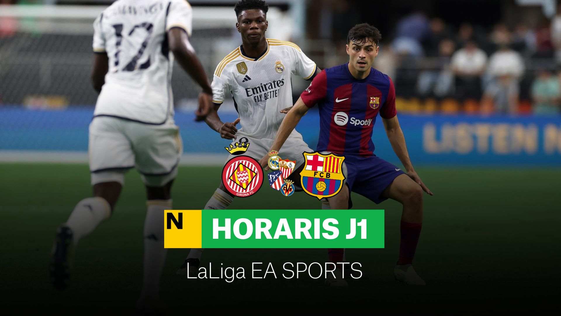 Qui juga a la Lliga 2023/24? Horari i on veure la jornada 1