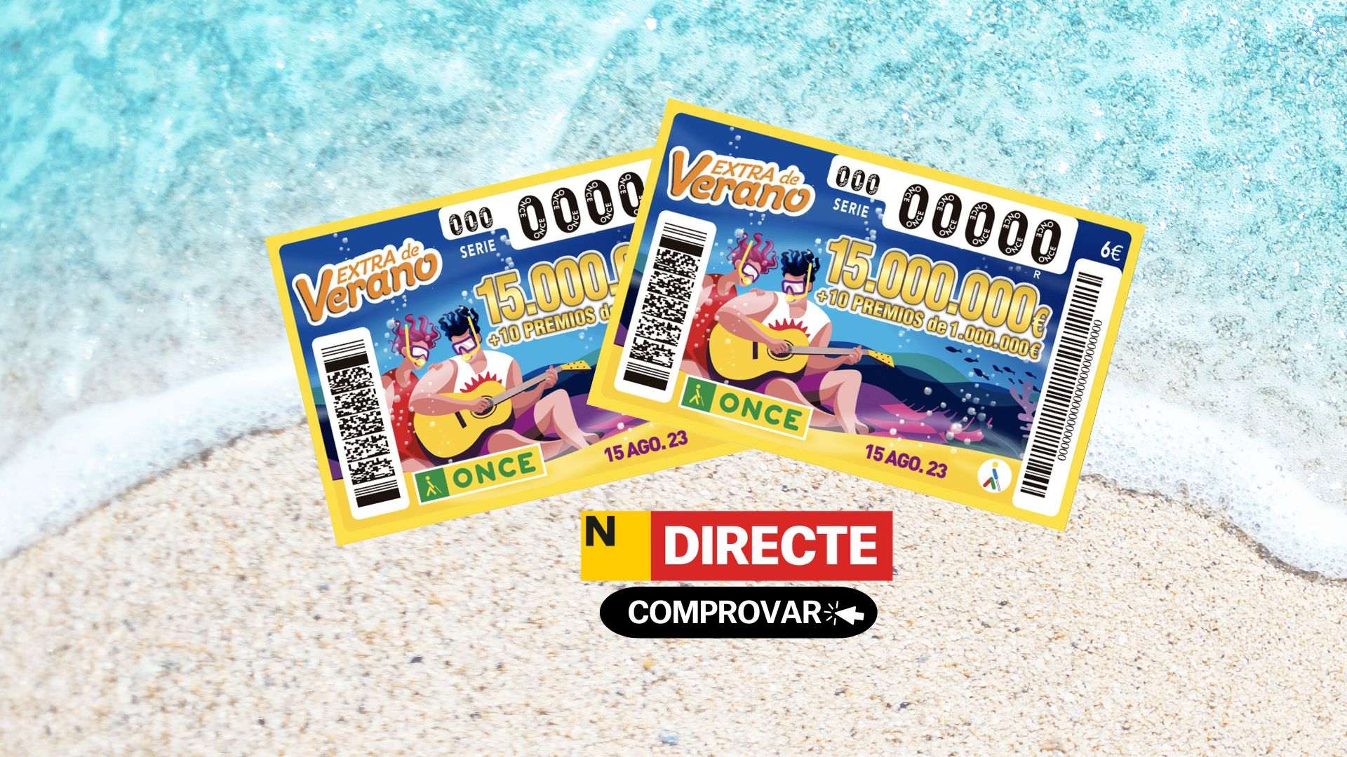 Sorteo ONCE Extra de Verano 2023 | Comprobar resultados del Cupón de ayer, 15 de agosto