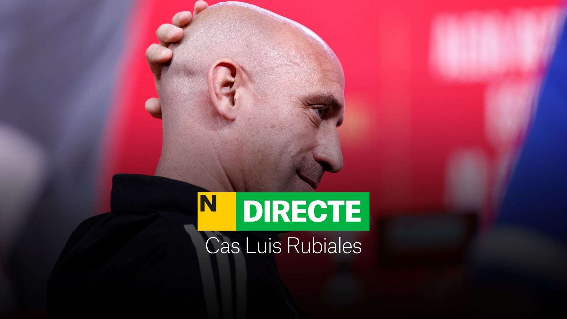 Luis Rubiales, DIRECTE | Reaccions, possible dimissió i última hora de la RFEF