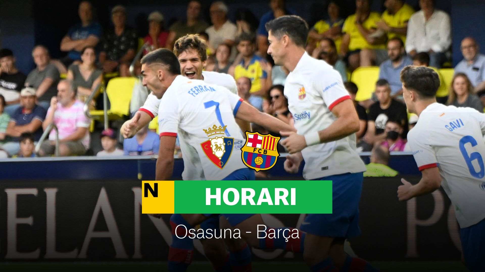Osasuna - Barça de LaLiga EA Sports, DIRECTO | Resutado, resumen y goles