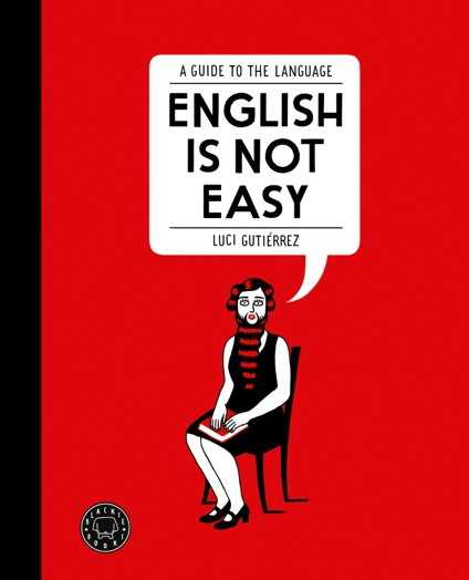 English Is Not Easy portada Luci Gutierrez English Is Not Easy portada Luci Gutierrez