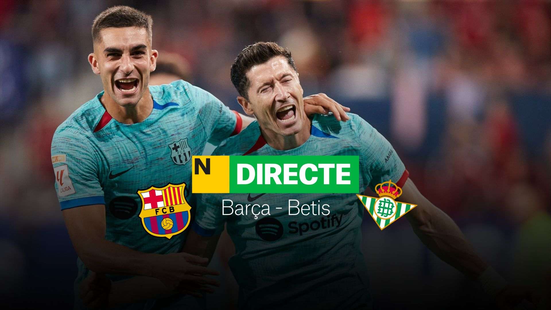 Barcelona - Betis de LaLiga EA SPORTS, DIRECTO | Resultado, resumen y goles