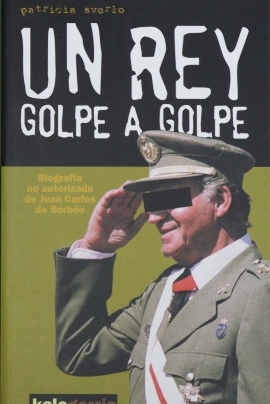 Patricia Sverlo Un rey golpe a golpe Kalegorria Patricia Sverlo Un rey golpe a golpe Kalegorria