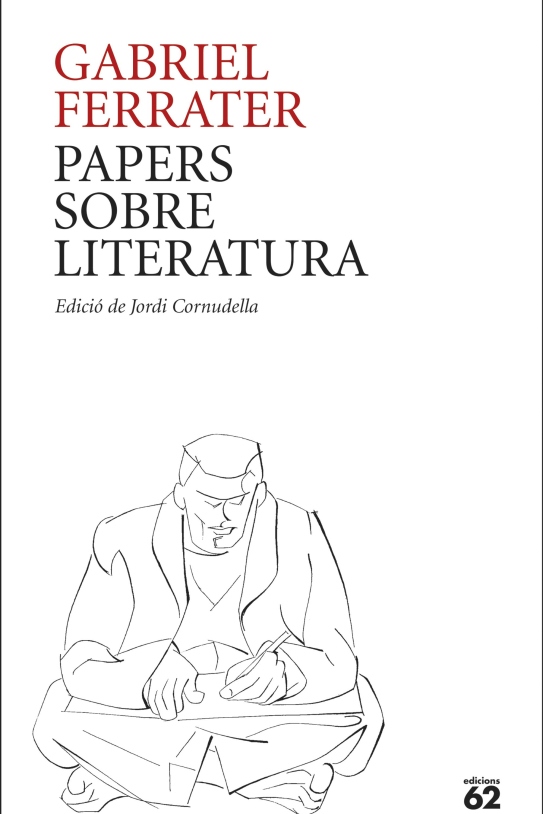 377880 portada papeles sobre literatura gabriel ferrater 202311231236