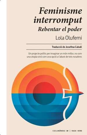 Feminisme interromput Feminisme interromput