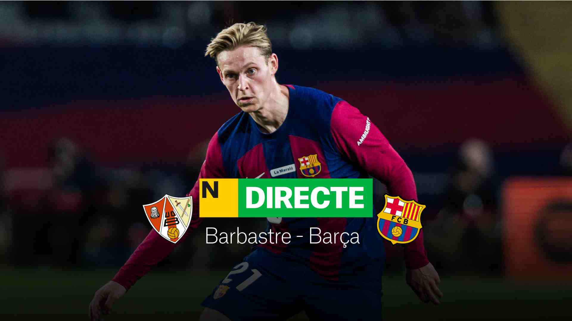 Barbastre - Barça de Copa del Rei avui, DIRECTE | Resultat, resum i gols