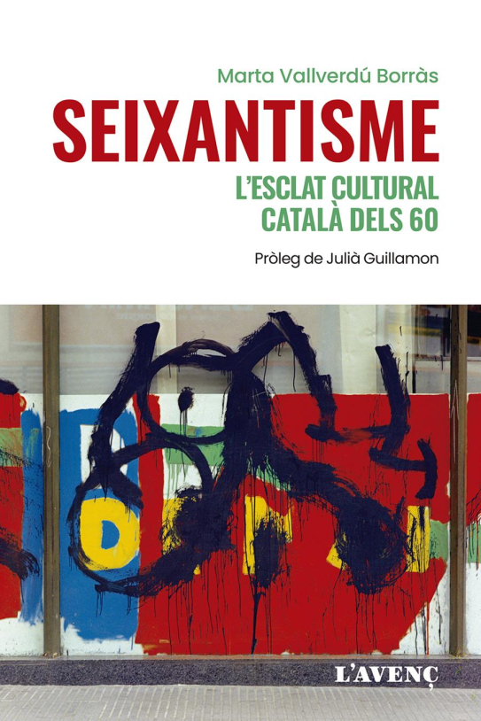 Seixantisme, de Marta Vallverdú Borràs