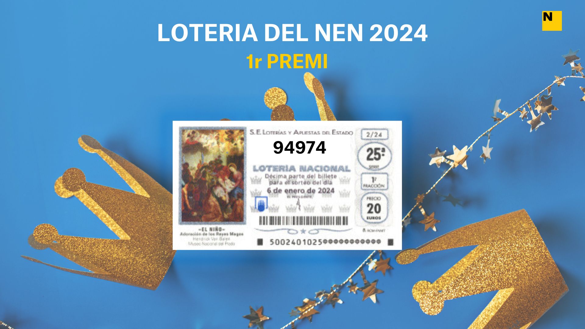 94974, el guanyador de la Loteria del Nen 2024: Comprova el primer premi del sorteig