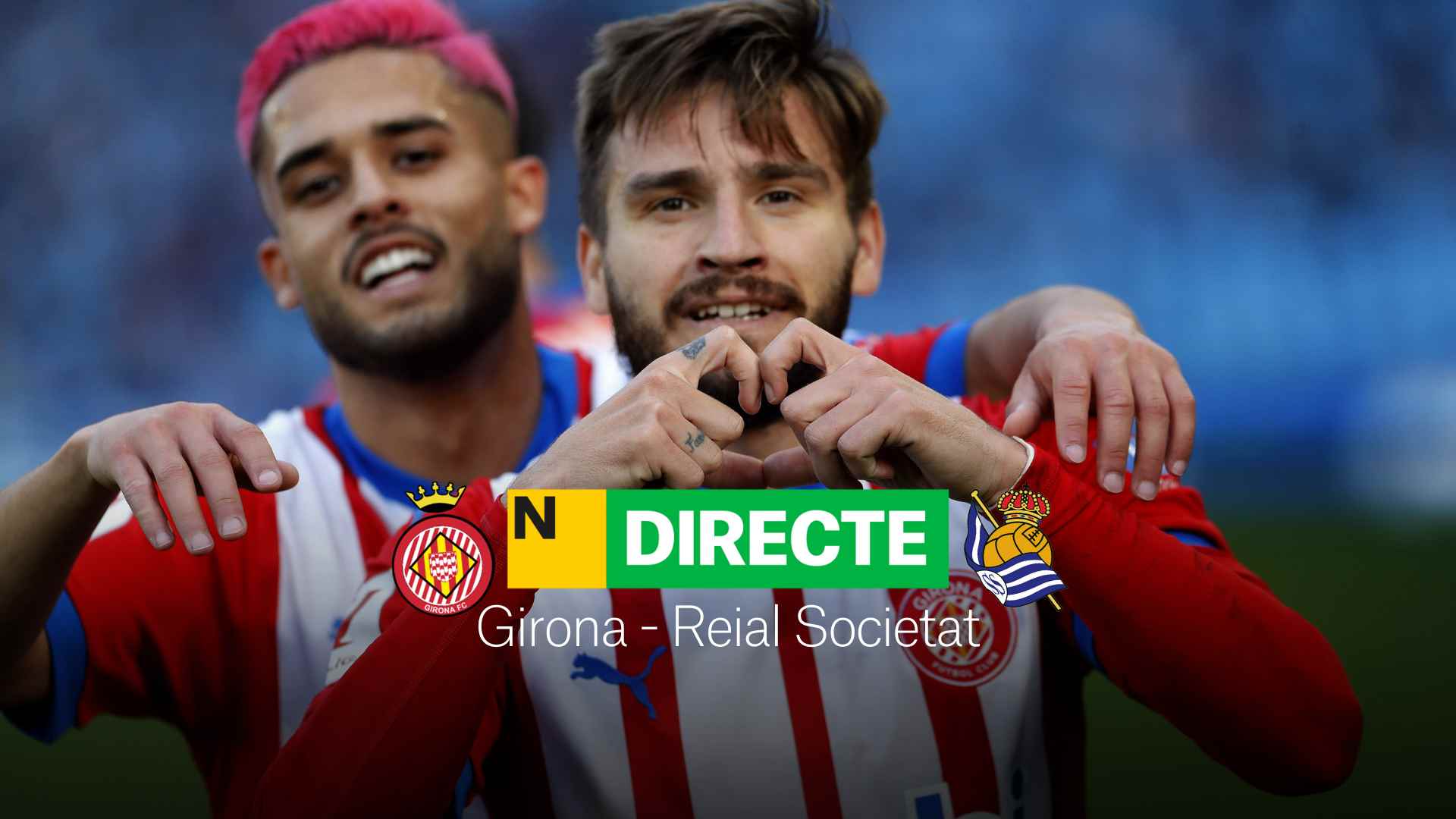 Girona - Reial Societat de LaLiga EA Sports, DIRECTE | Resultat, resum i gols