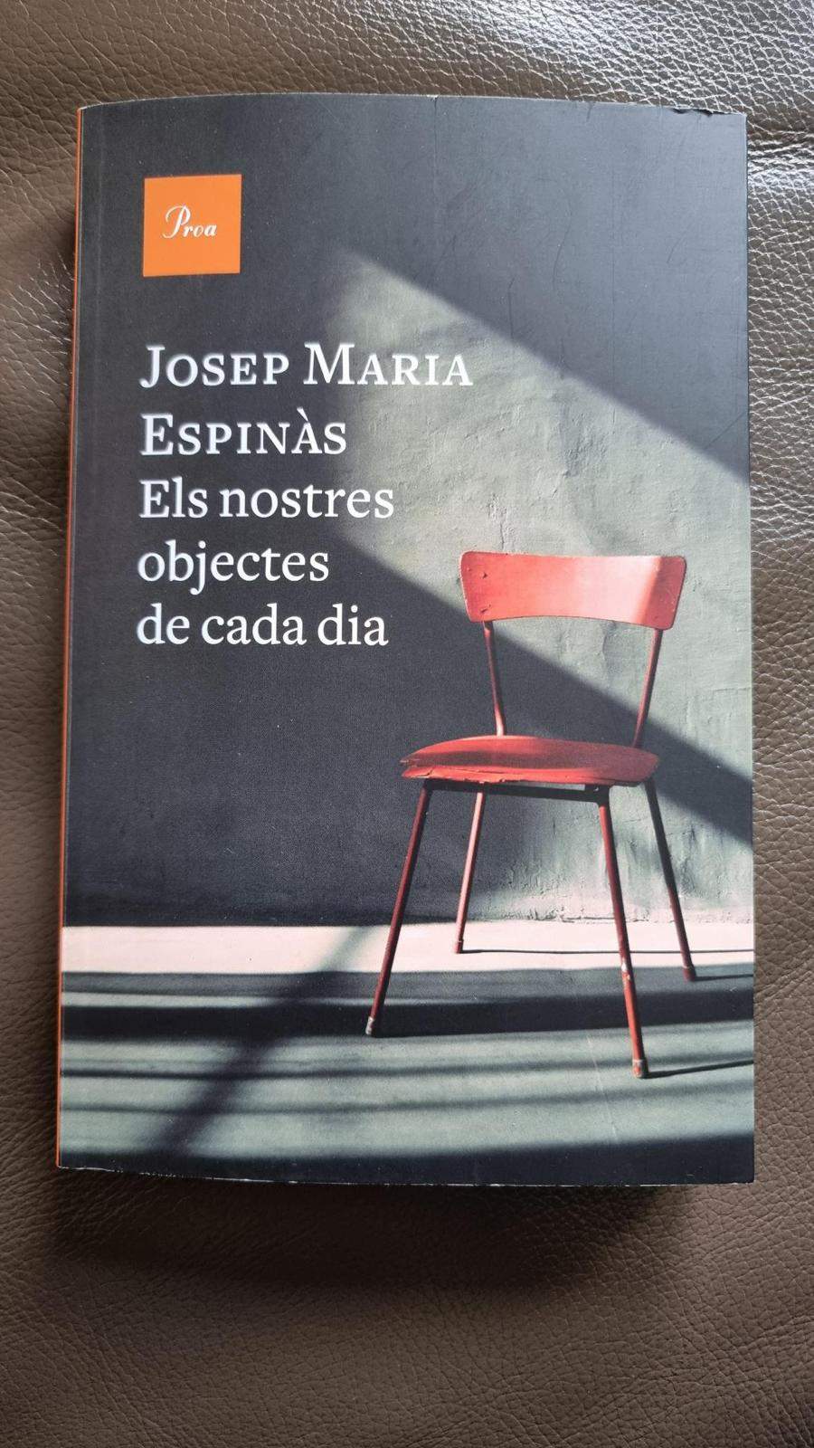 Els nostres objectes de cada dia, de Josep Maria Espinàs