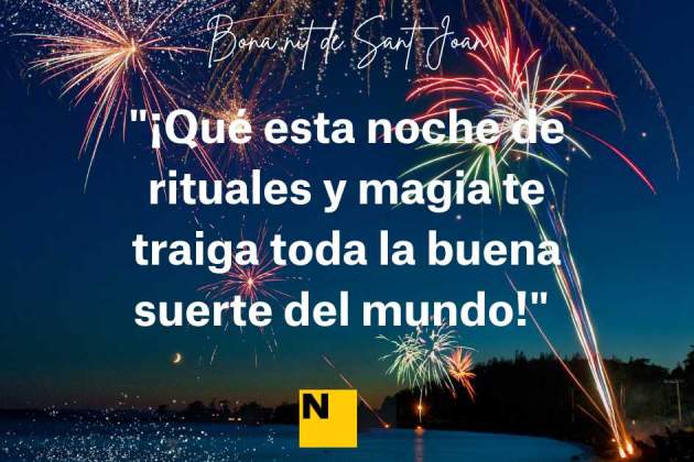 Bona nit de Sant Joan frases 1