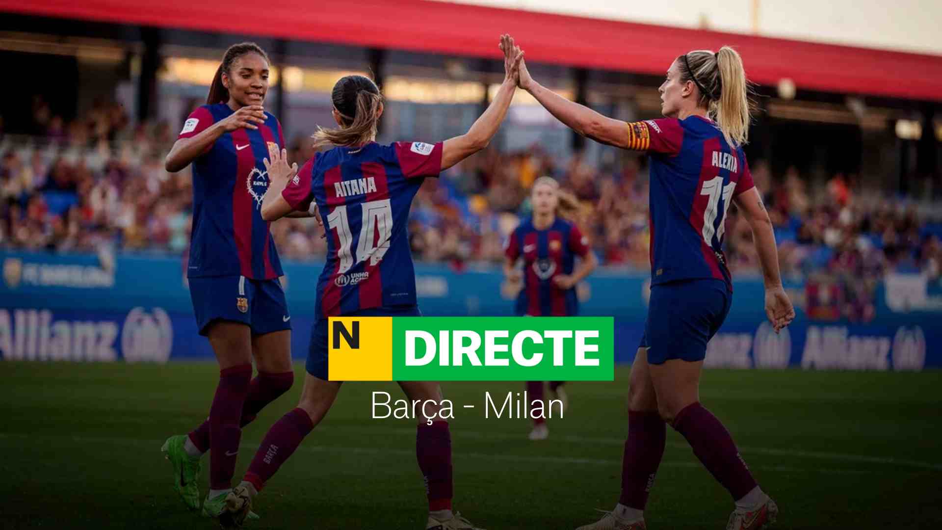 Barça - Milan del Trofeu Joan Gamper femenino, DIRECTO | Resultado, resumen y goles