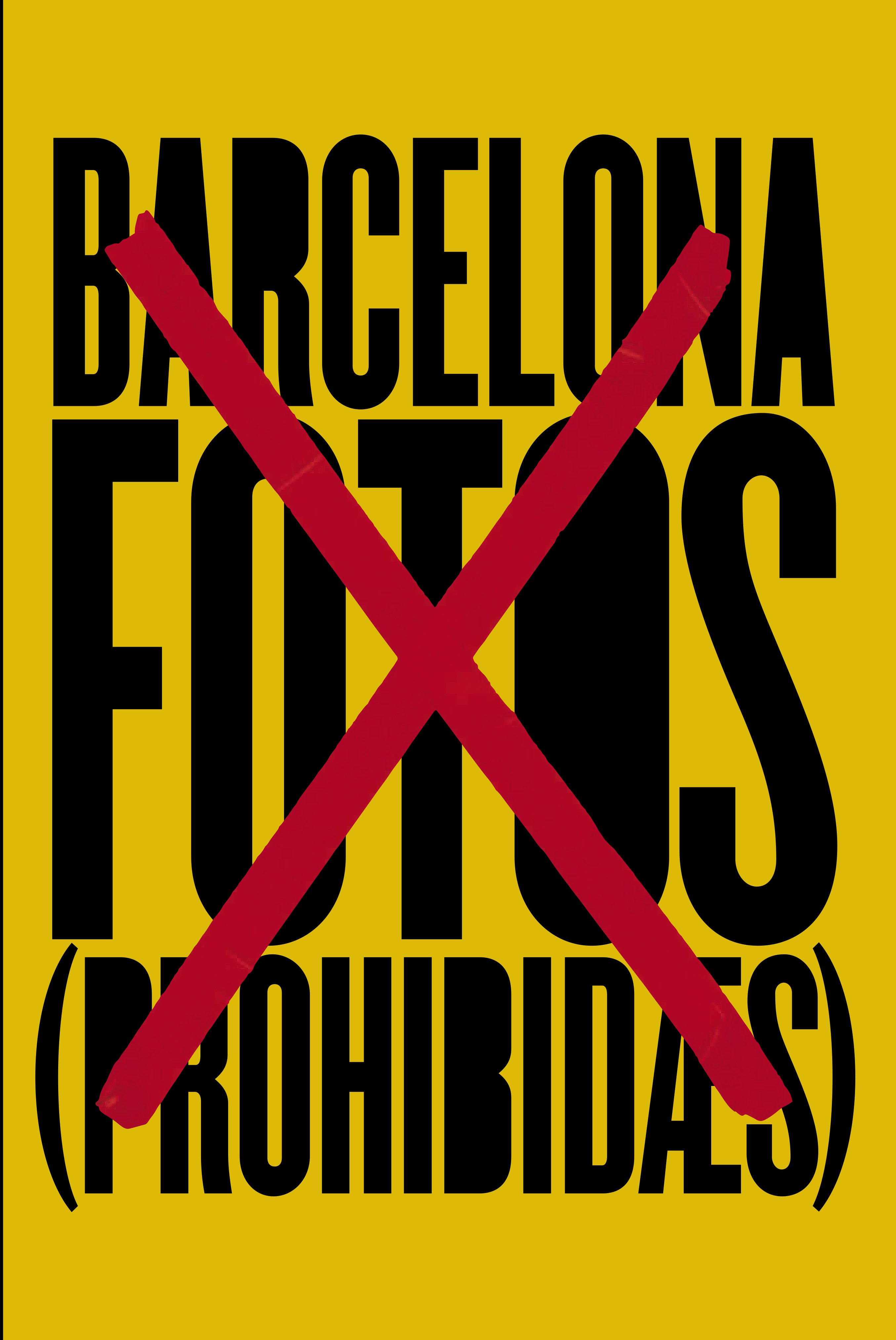 Diversos autors, 'Barcelona. Fotos prohibides'. La Fábrica, 189 p., 38 €.
