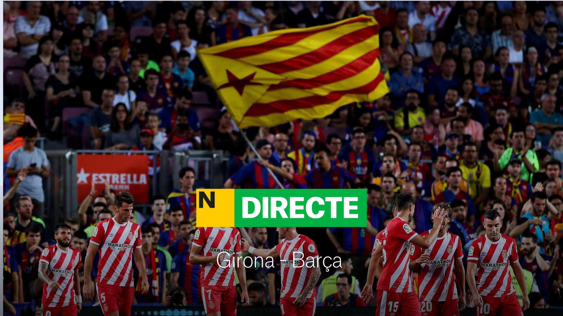 Girona - Barça de LaLiga EA Sports, DIRECTO | Resultado, resumen y goles