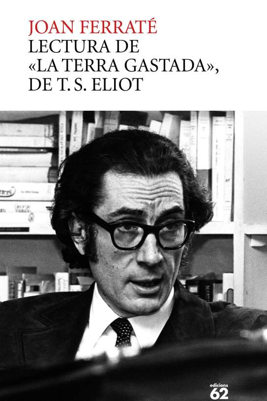 portada la terra gastada ts eliot joan ferrate 202404301239 portada la terra gastada ts eliot joan ferrate 202404301239