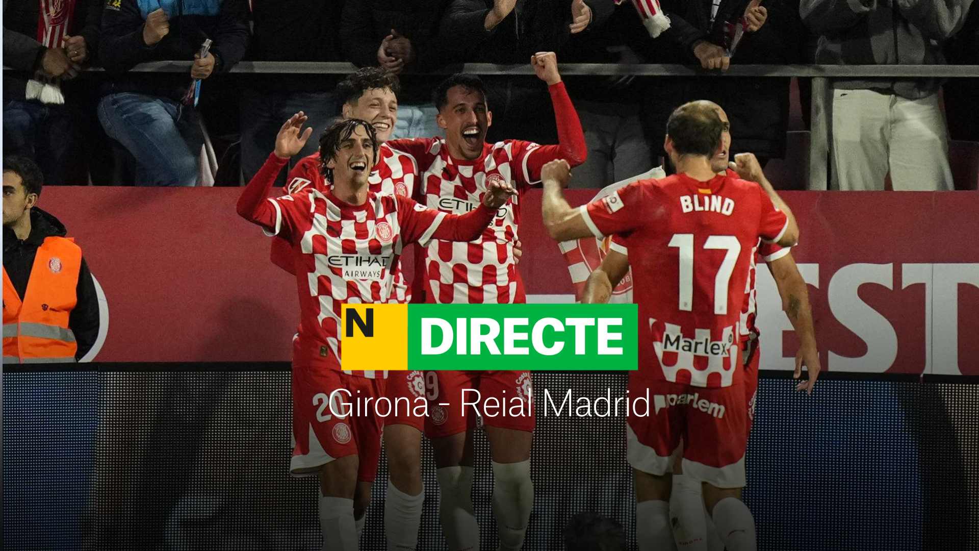 Girona - Reial Madrid de LaLiga EA Sports, DIRECTE | Final del partit a Montilivi