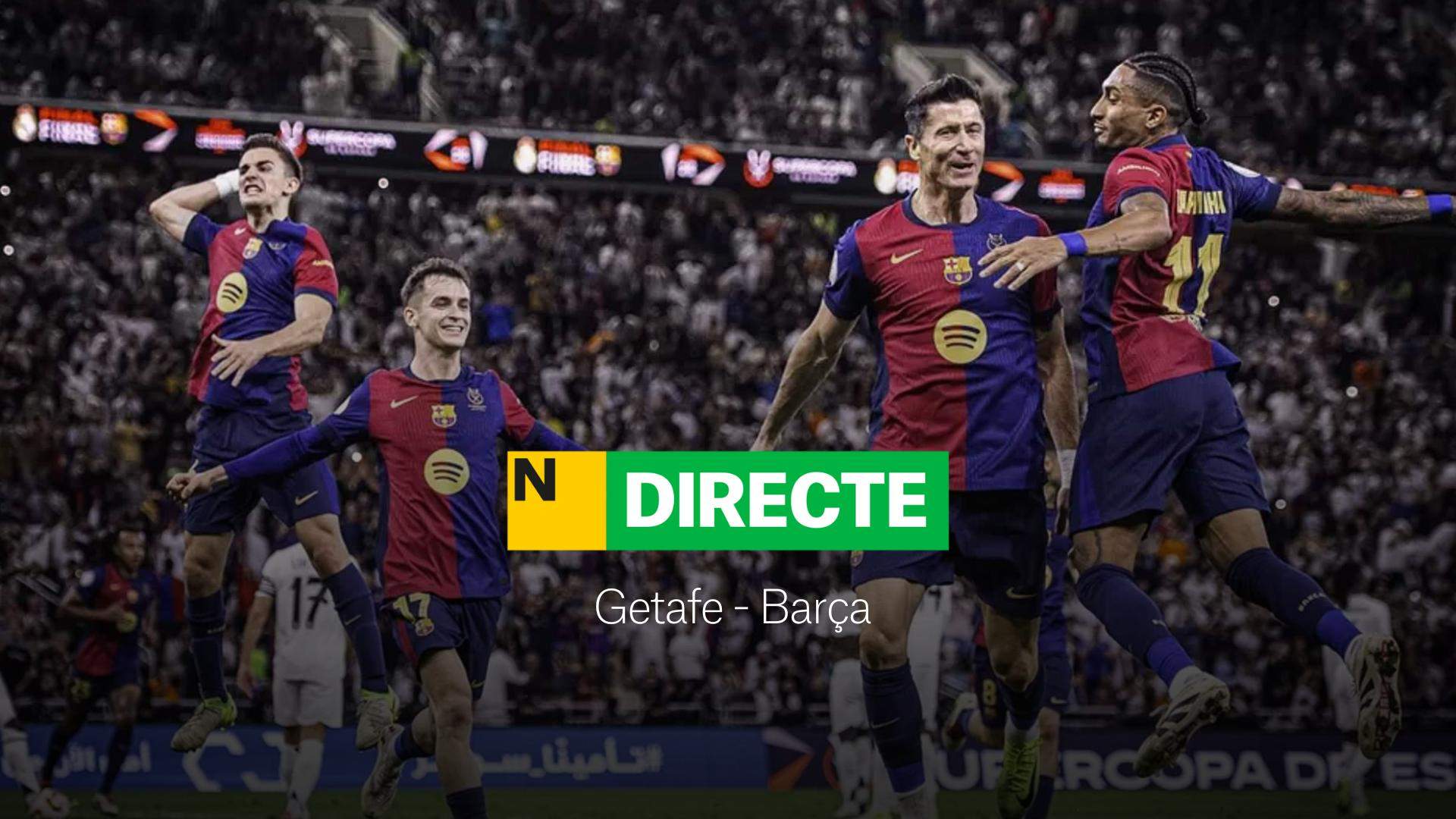 Getafe - Barça de LaLiga EA Sports, DIRECTO | Resultado, resumen y goles