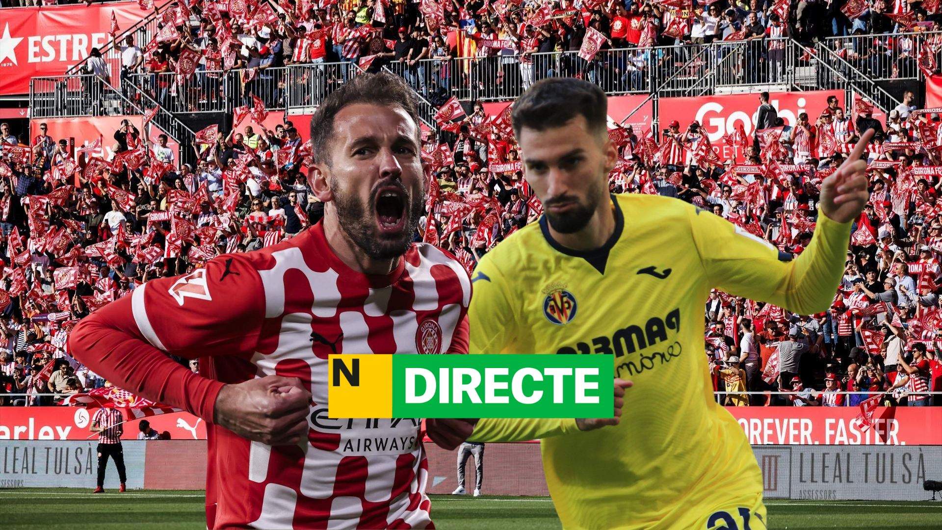 Girona - Villarreal de LaLiga EA Sports, DIRECTO | Resultado, resumen y goles