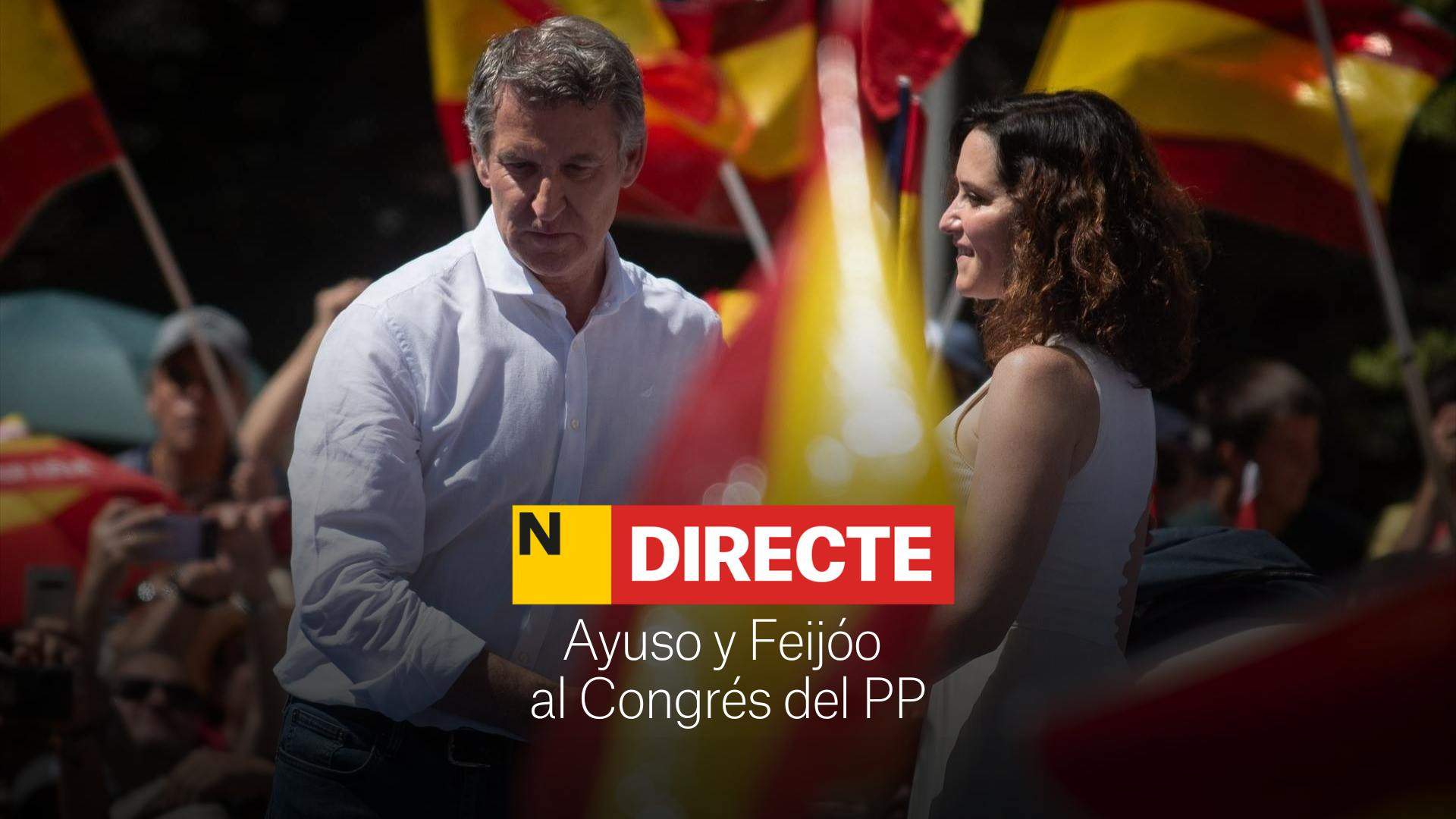 Congrés del PP, DIRECTE | Ayuso i Feijóo tanquen el conclave popular