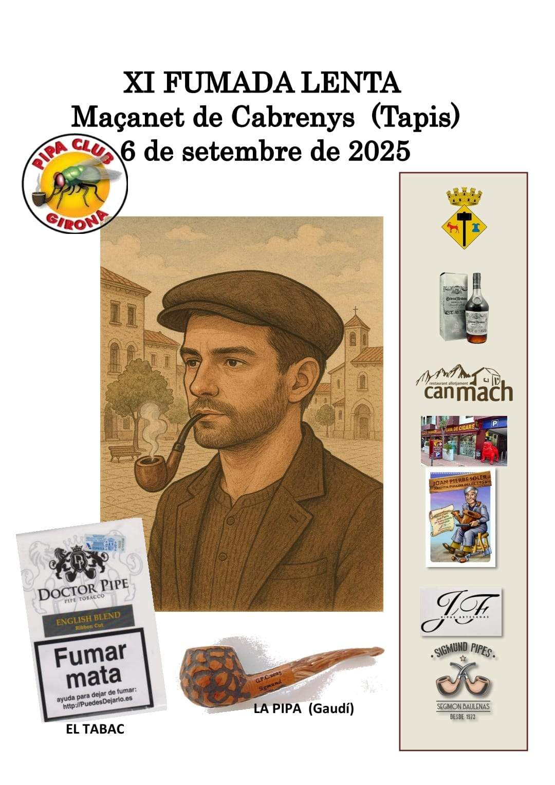 XI Fumada lenta (Tapes) Oficina de Turismo Maçanet de Cabrenys (1)
