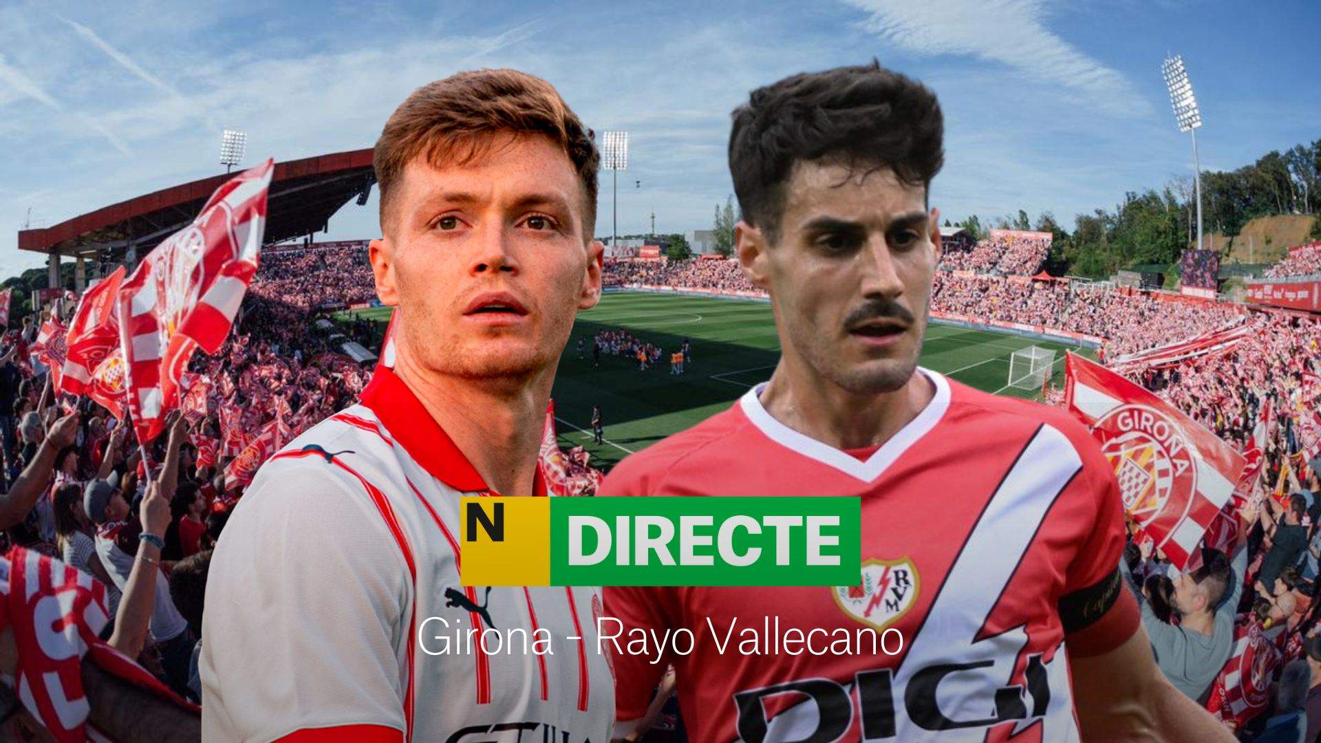 Girona - Rayo Vallecano de LaLiga EA Sports, DIRECTO | Resultado, resumen y goles