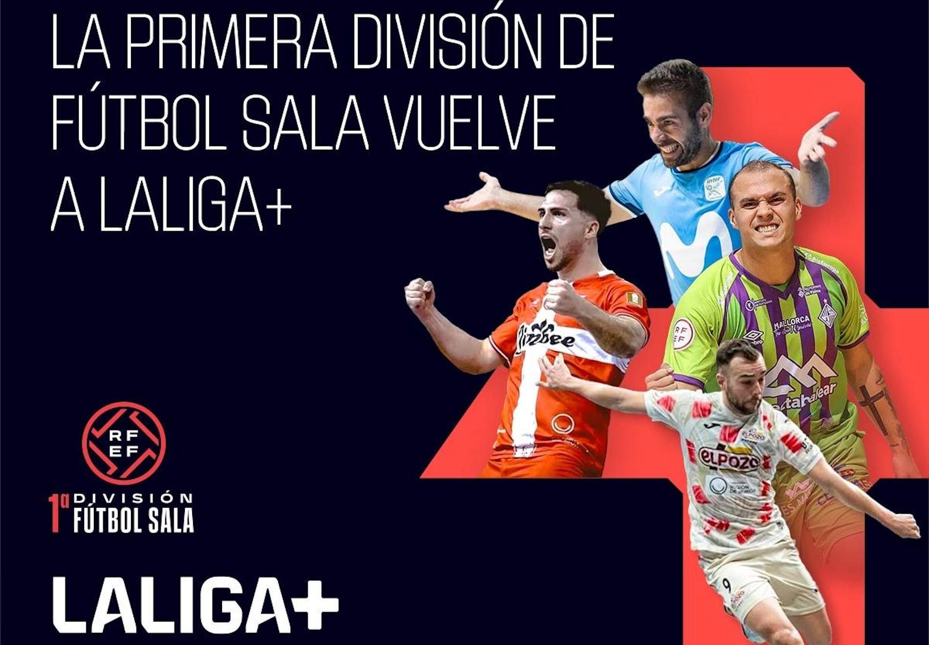 LALIGA+ retransmetrà en exclusiva tota la Primera Divisió de Futbol Sala 25/26