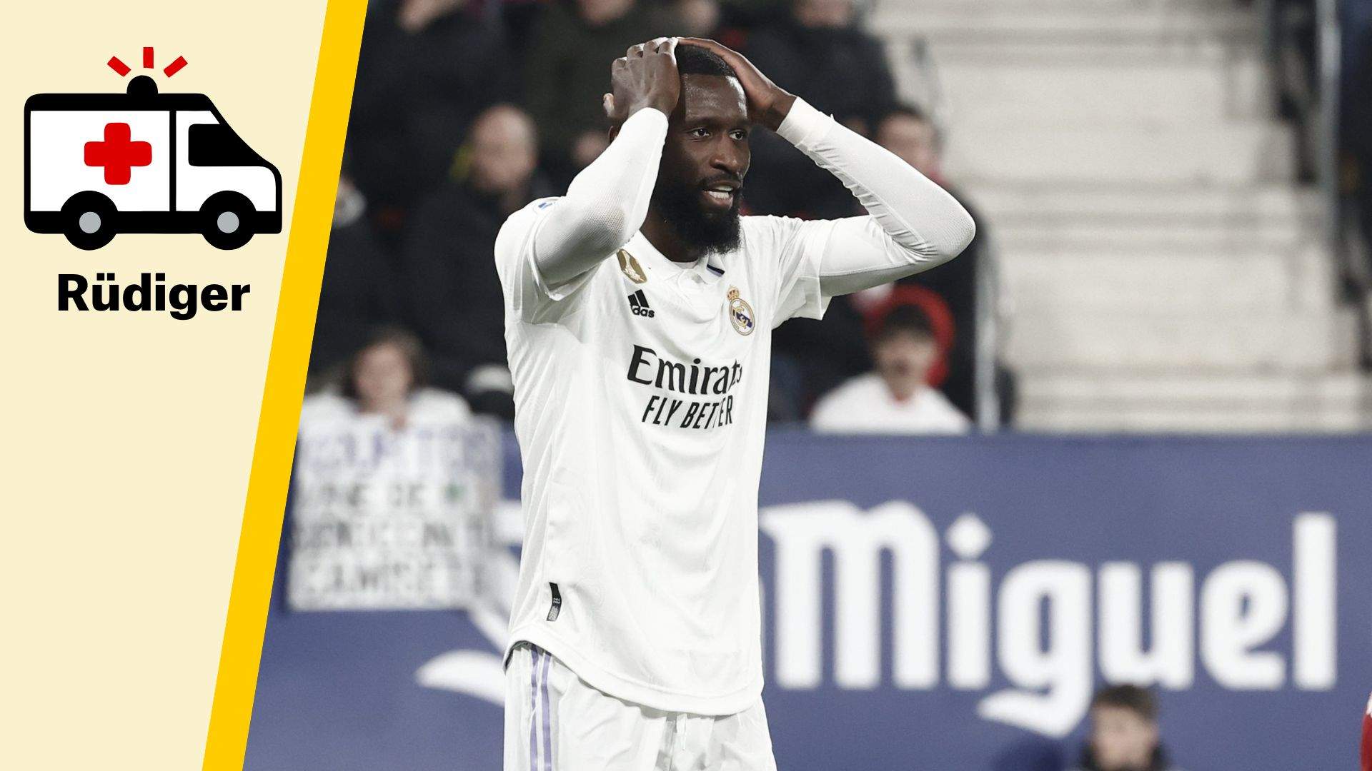 Lesió de Rüdiger: què li passa, quina lesió té i quant temps estarà de baixa amb el Reial Madrid