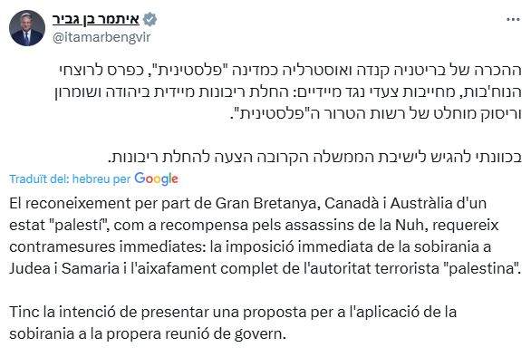 Piulada traduïda del ministre Ben Gvir a X Piulada traduïda del ministre Ben Gvir a X