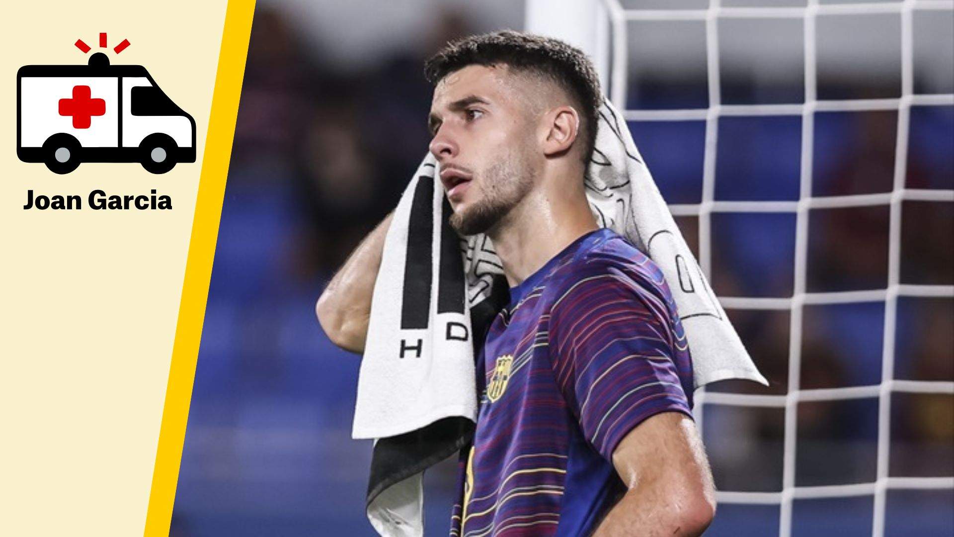 Lesión de Joan Garcia: qué le pasa, qué lesión tiene y cuánto tiempo estará de baja con el Barça
