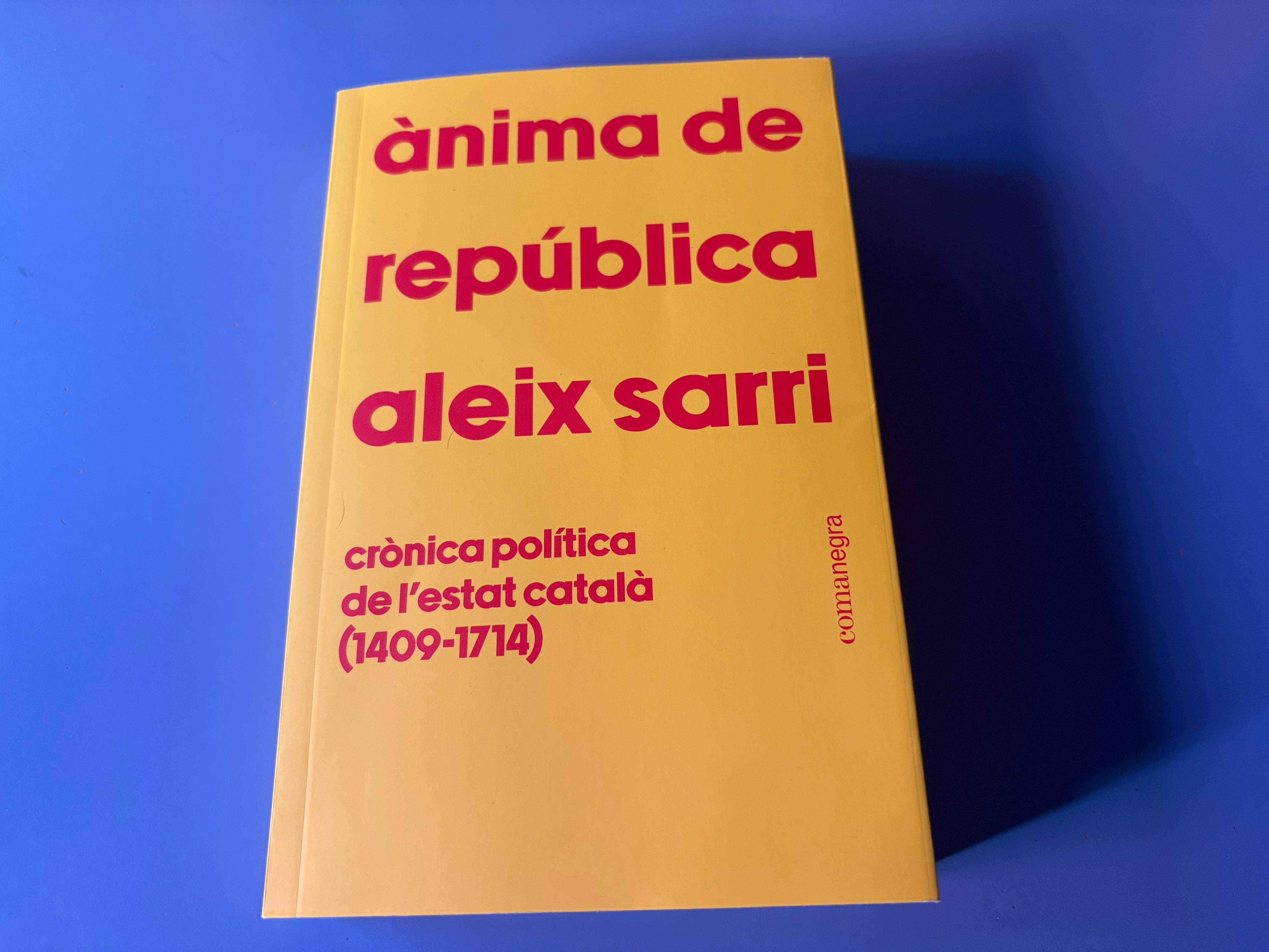 'Ànima de república' (Comanegra), d'Aleix Sarri