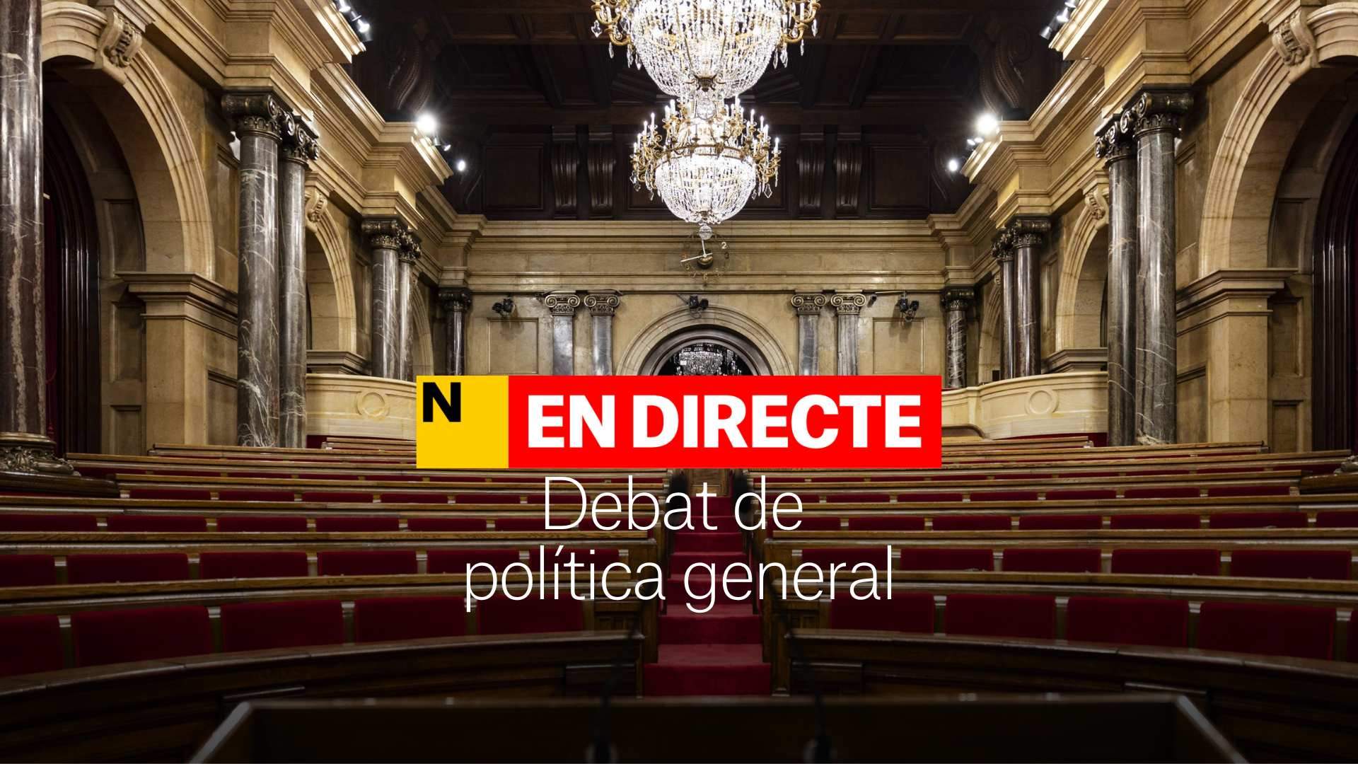 Debat de política general del Parlament de Catalunya, DIRECTE | El Govern d'Illa, a examen