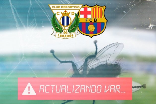 Cartel Leganés Barça VARO @CDLeganes