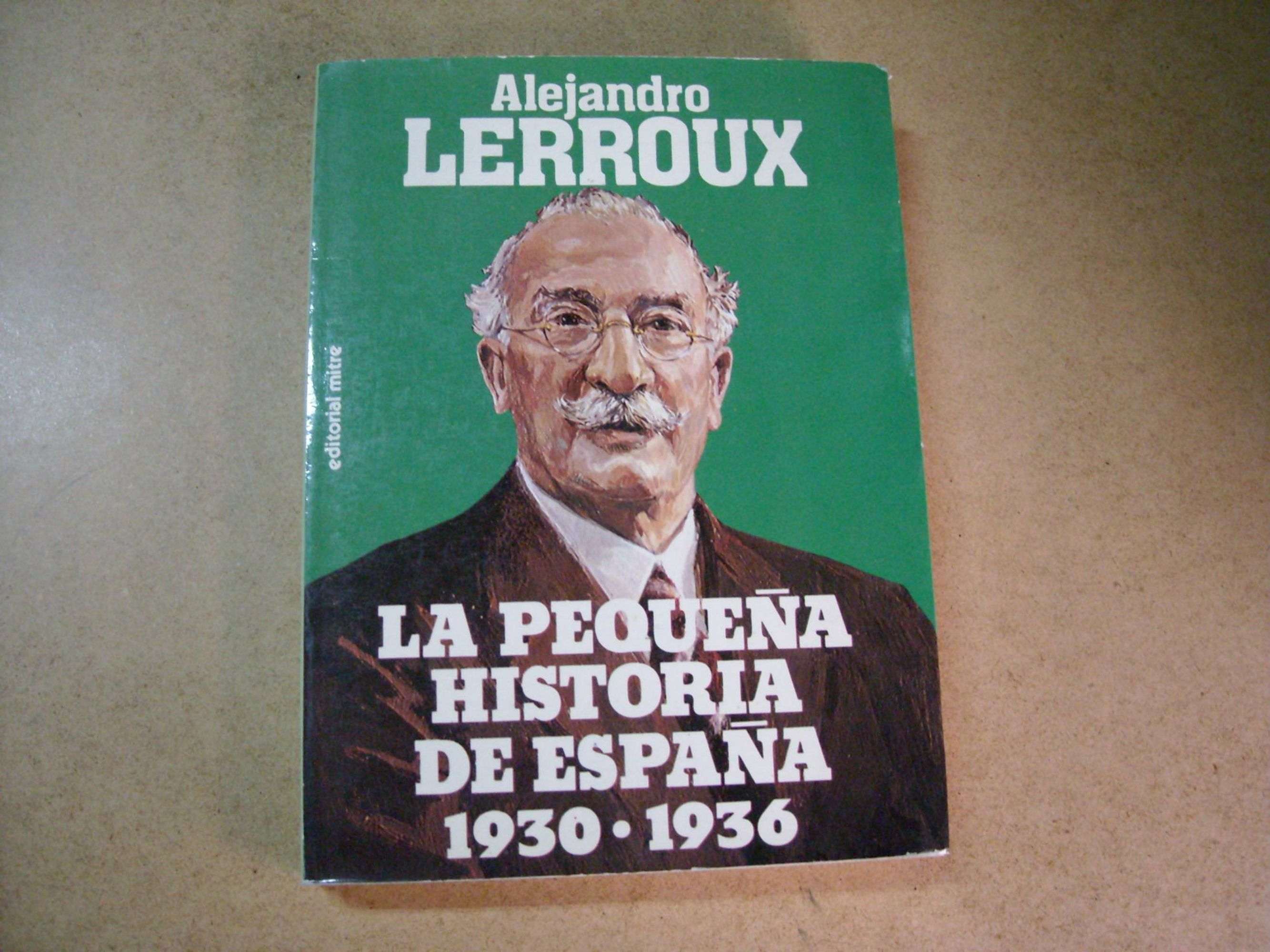 Lerrouxisme, la darrera batalla de l'unionisme?