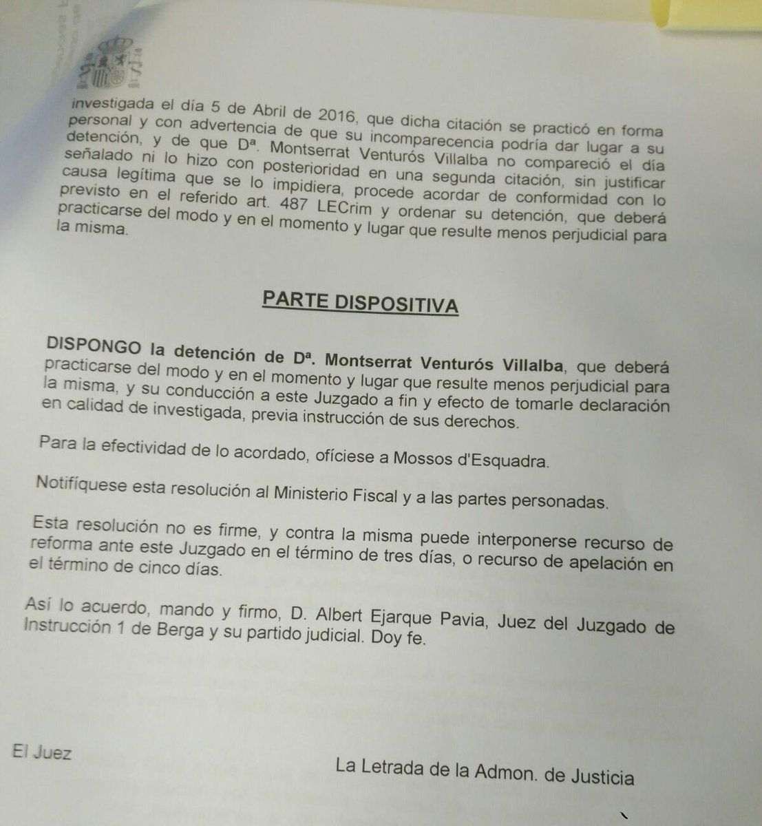 El jutge va ordenar que la detenció es fes en el lloc i moment menys perjudicial