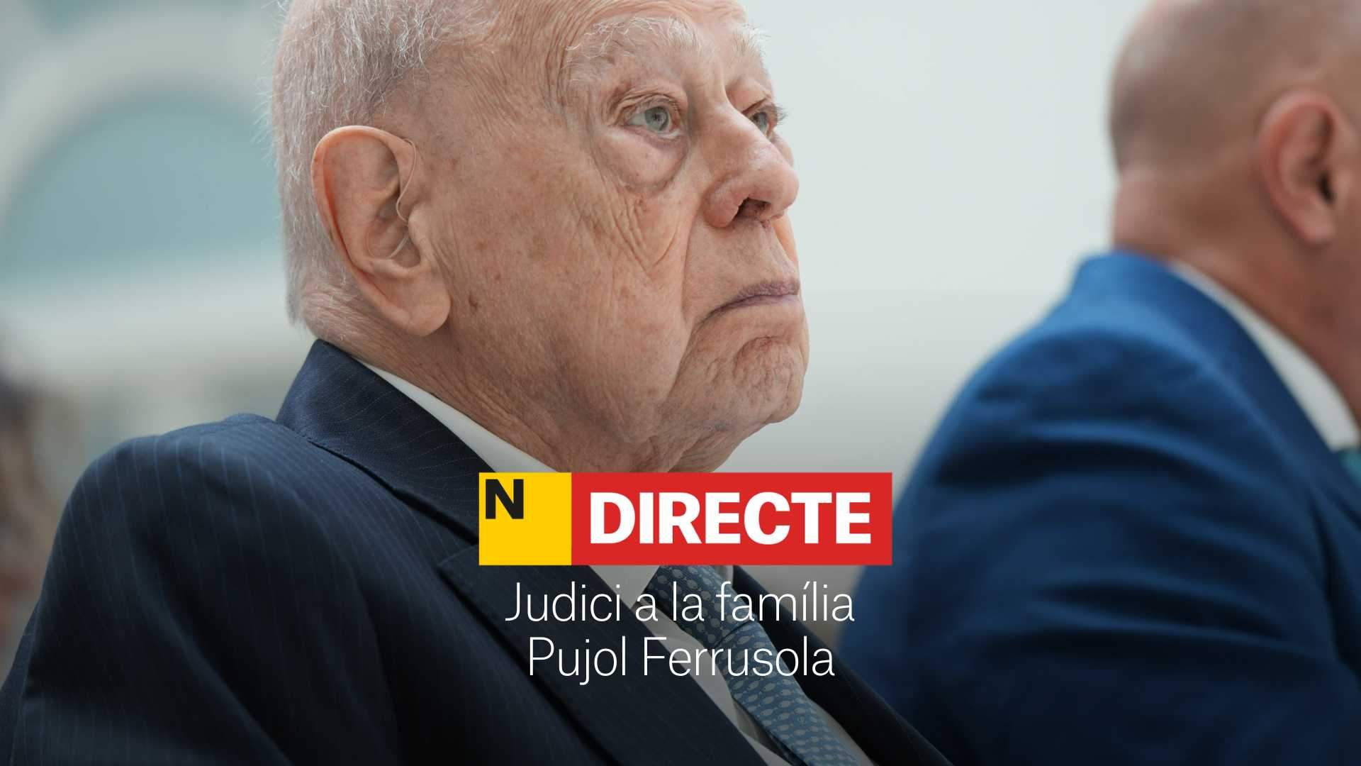 Judici a la família Pujol Ferrusola a l'Audiència Nacional, DIRECTE | Última hora