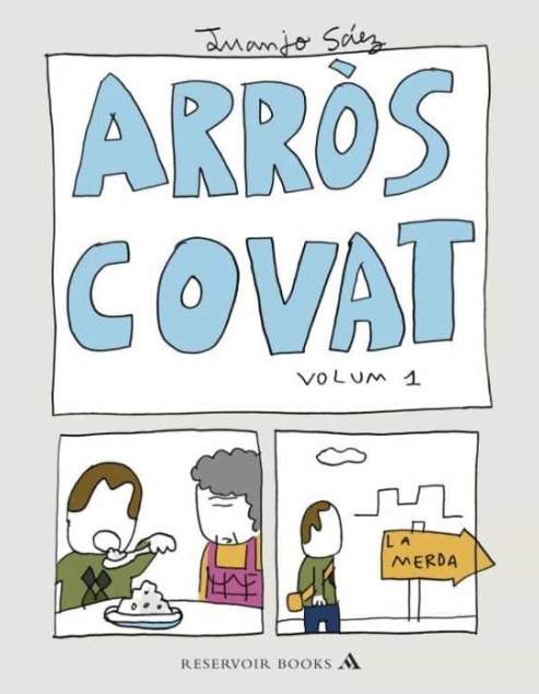 'Arròs covat', de Juanjo Sáez