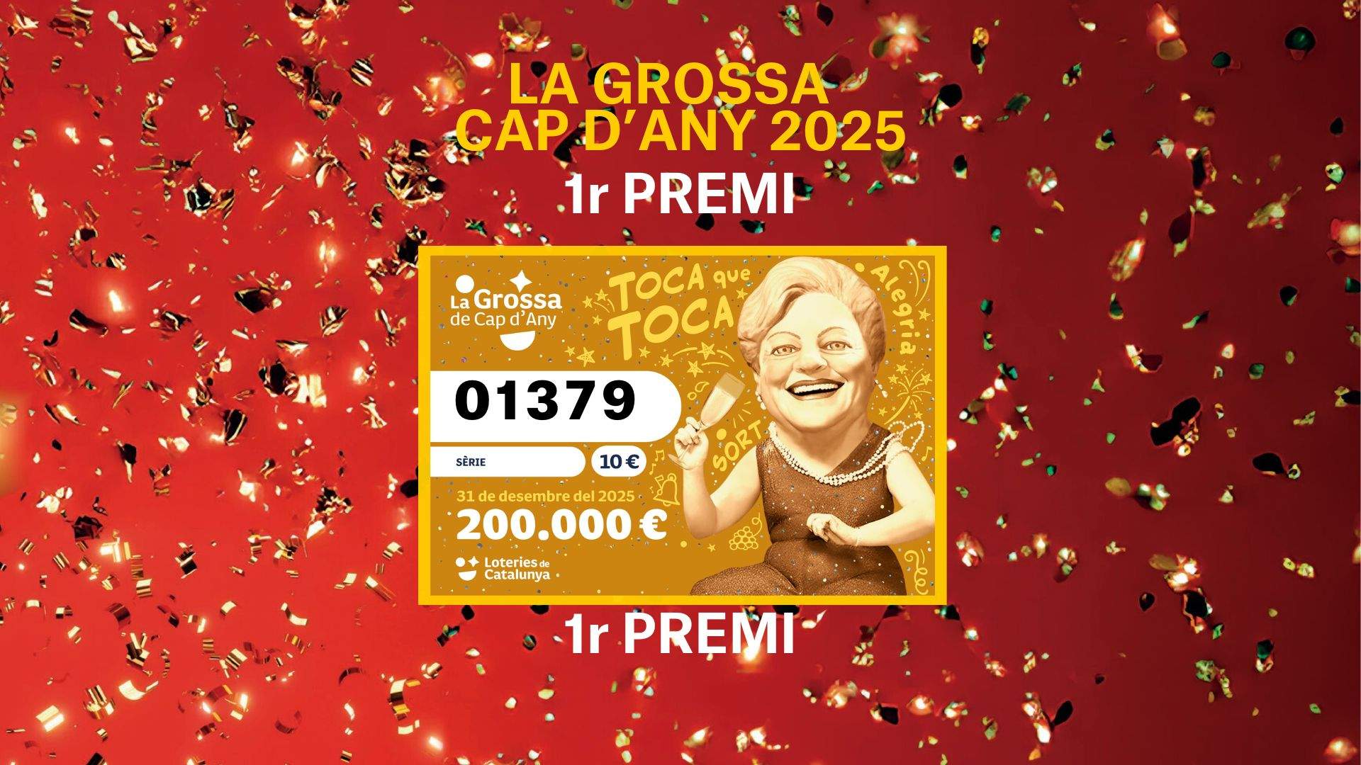 Primer Premio de la Grossa de Cap d’Any 2025: 01379