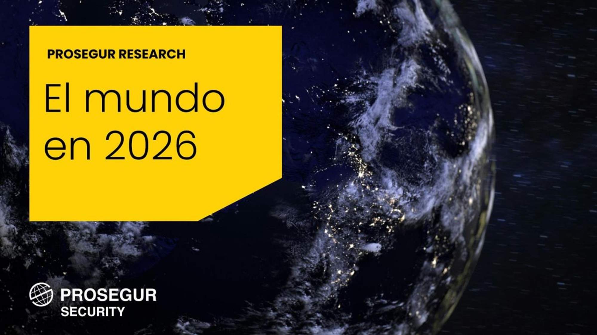 Prosegur Research recomienda reforzar la seguridad en 2026 "en un mundo más competitivo y fragmentado