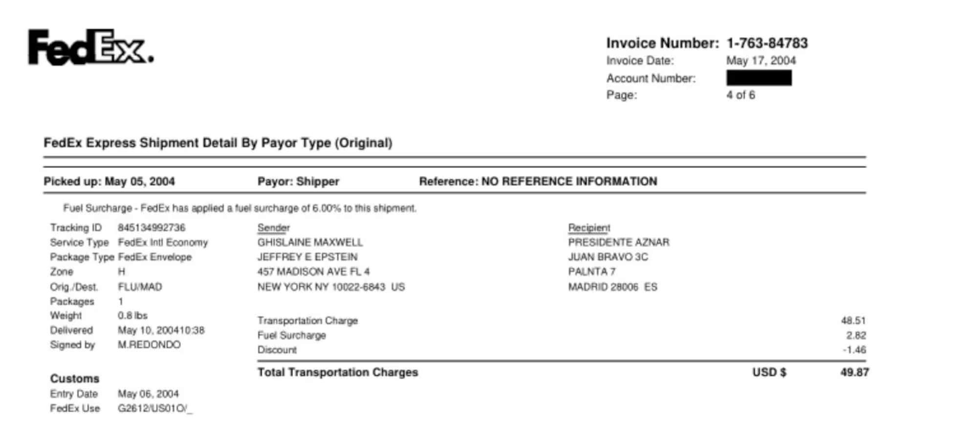 Rebut d'un paquet enviat per Epstein i la seva parella a l'expresident José Maria Aznar en maig del 2004 a la seu de la FAES Rebut d'un paquet enviat per Epstein i la seva parella a l'expresident José Maria Aznar en maig del 2004 a la seu de la FAES