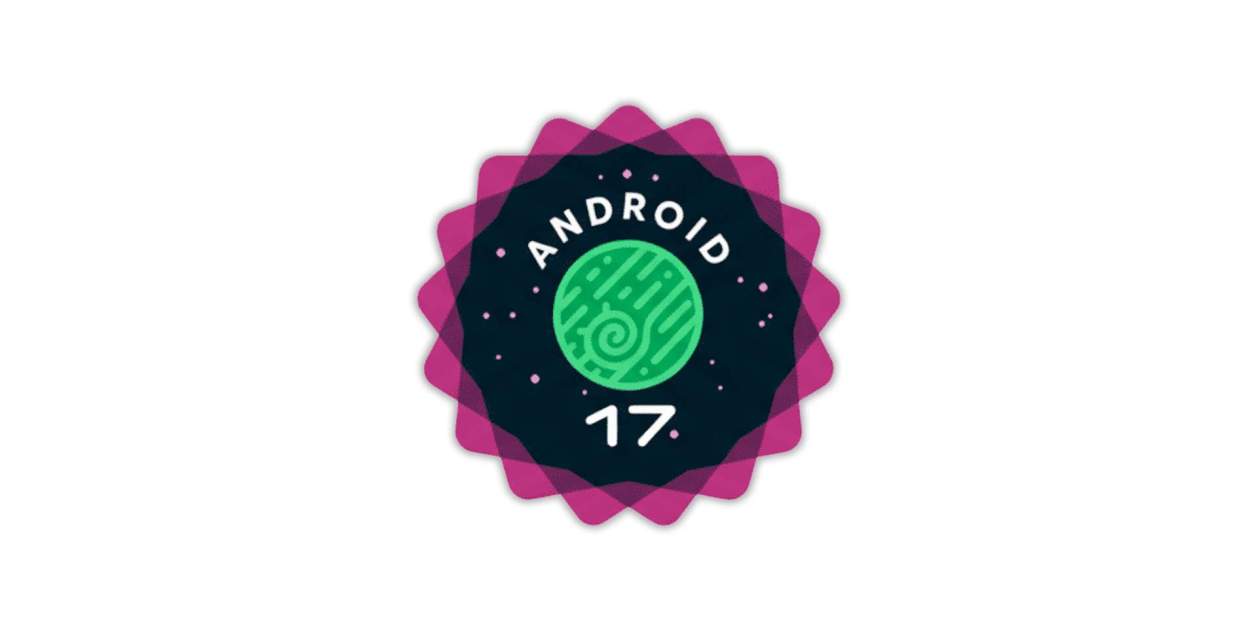 Lista oficial con los smartphones que se actualizarán a Android 17 de Samsung, Xiaomi, OPPO y más