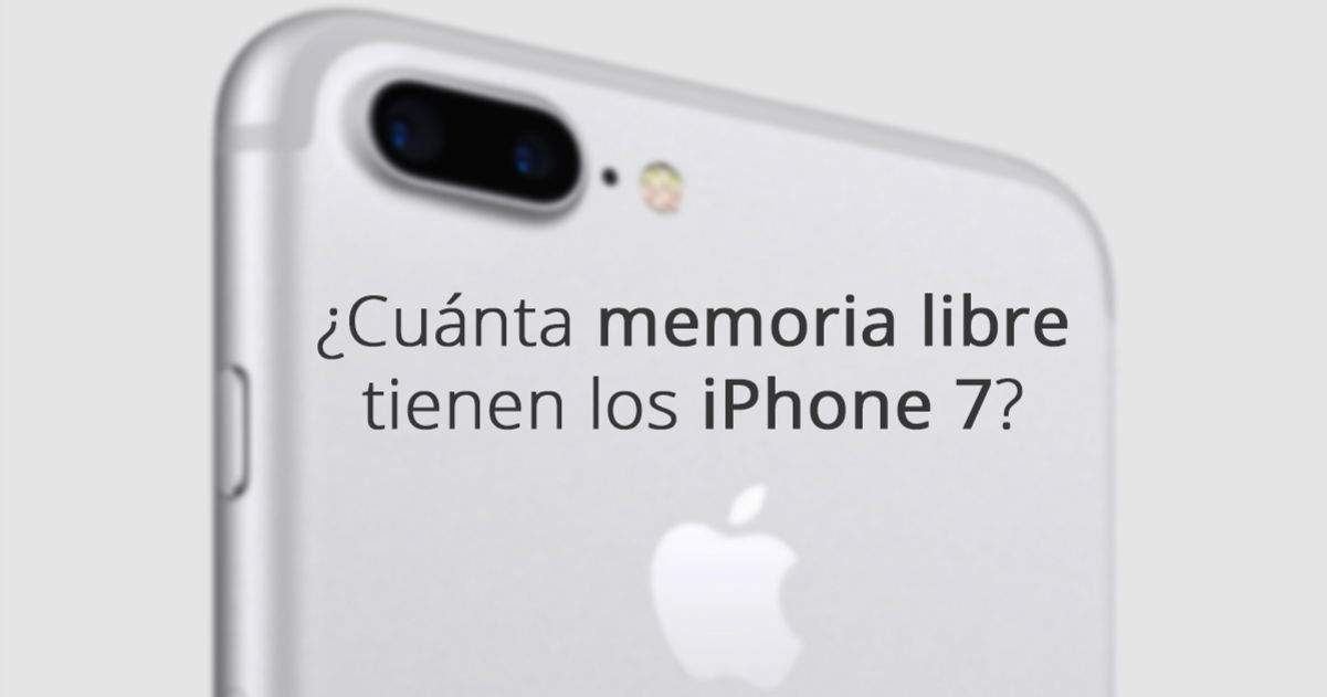 Quanta Memòria Lliure Tenim als iPhone 7 i 7 Plus?