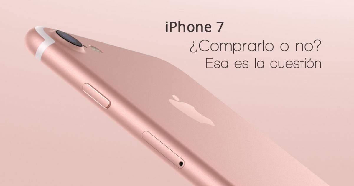 iPhone 7 després d'un mes d'ús, ¿val la pena comprar-lo?