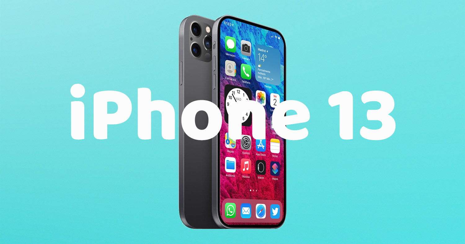 iPhone 13: tot el que sabem a principis del 2021