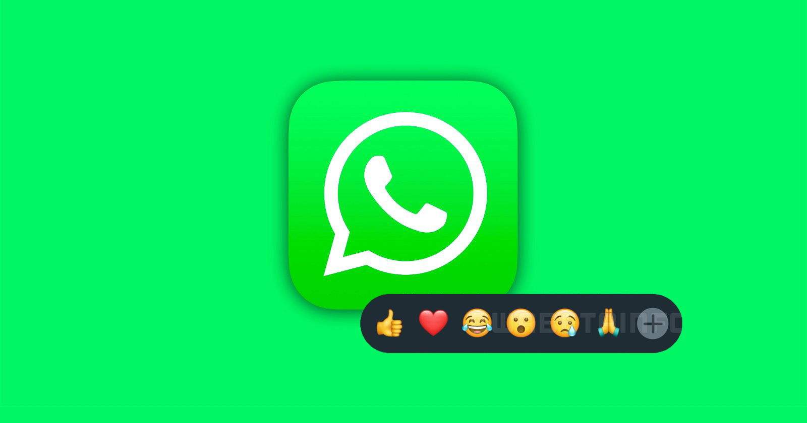 Les reaccions als missatges de WhatsApp tindran més de 6 emojis