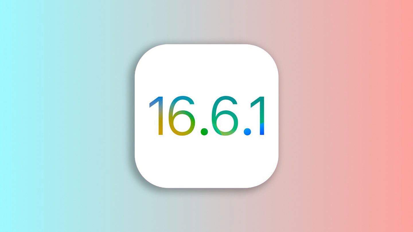 Instala ya iOS 16.6.1, soluciona dos importantes errores de seguridad