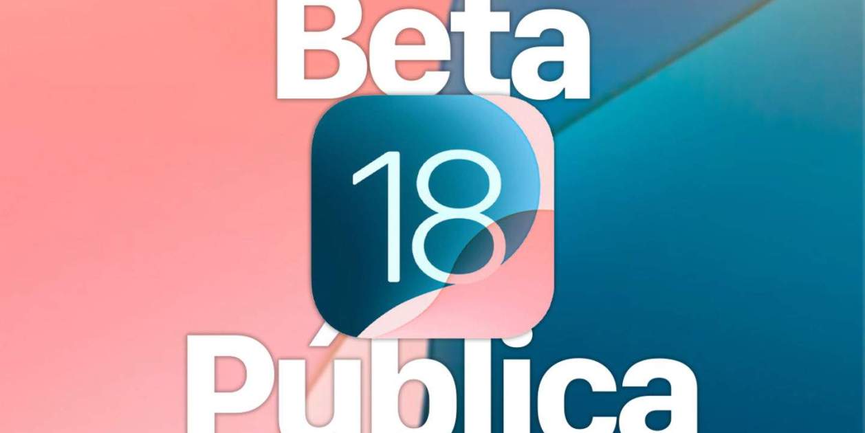 La beta pública de iOS 18 ya disponible: cómo descargarla en el iPhone