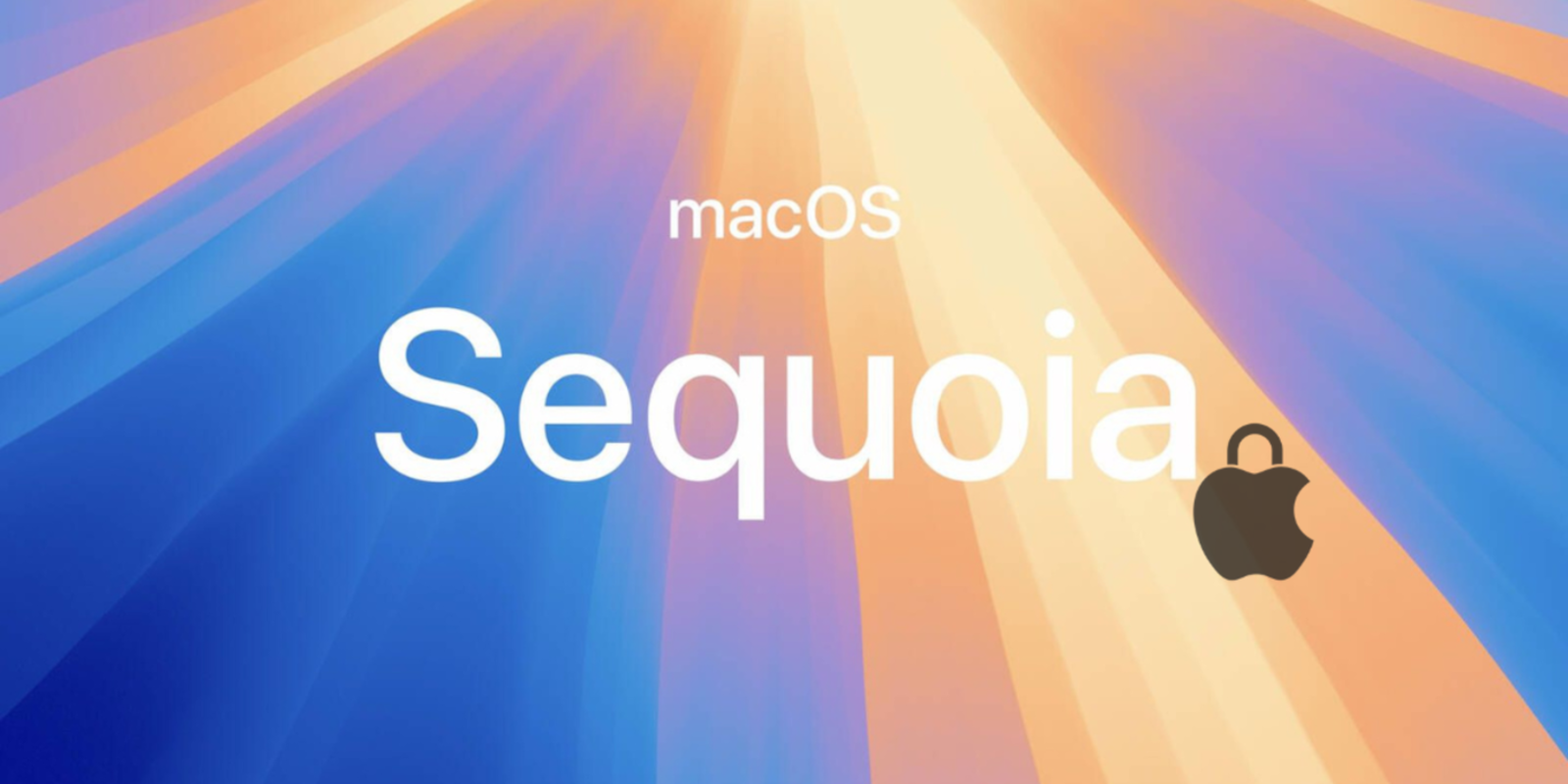 macOS Sequoia añade nuevas funciones de seguridad
