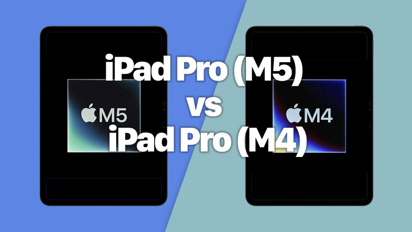 iPad Pro (M5) vs iPad Pro (M4): ¿qué ha cambiado?