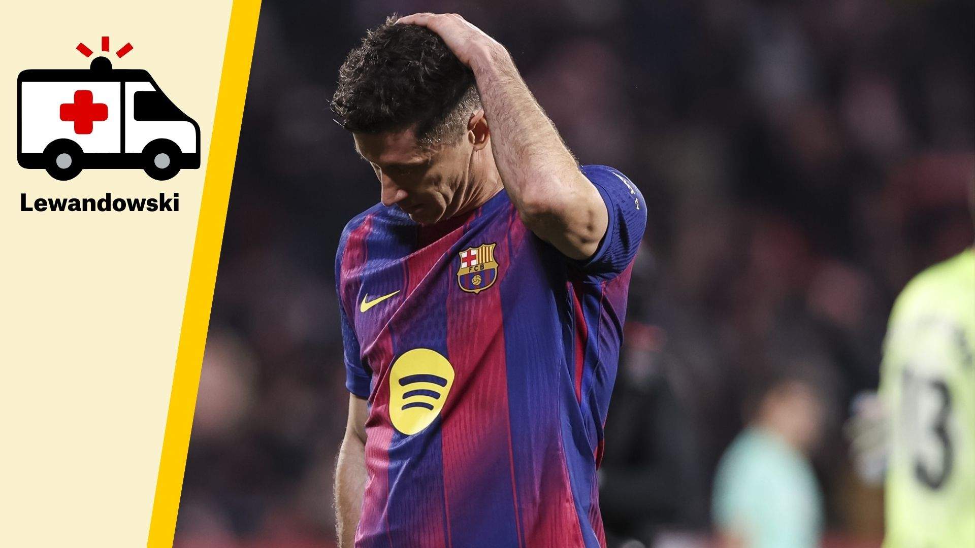 Lesión de Lewandowski: qué le pasa, qué lesión tiene y cuánto tiempo estará de baja con el Barça